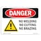 Signmission OSHA Danger Sign, No Welding No Cutting No Brazing, 10in X 7in Decal, 7" W, 10" L, Landscape OS-DS-D-710-L-1497 - alternate 1